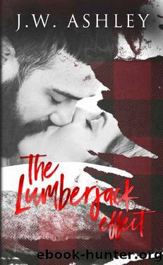 The Lumberjack Effect by J W Ashley