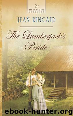 The Lumberjack's Bride by Jean Kincaid