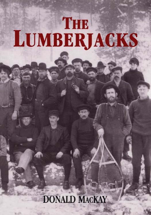 The Lumberjacks by Donald MacKay