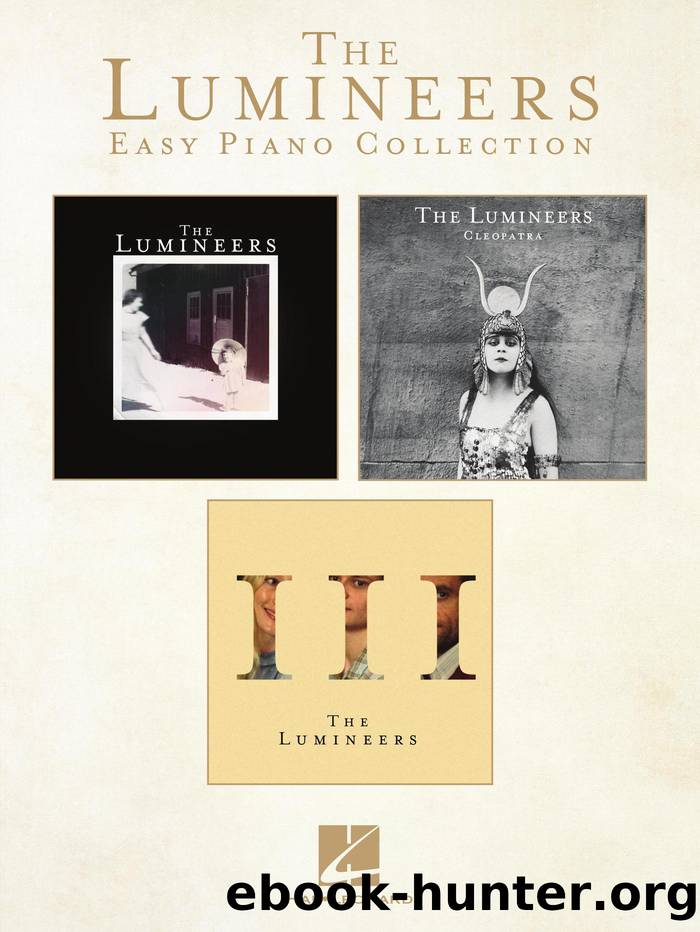 The Lumineers Easy Piano Collection by The Lumineers;