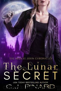 The Lunar Secret (The Ayla St. John Chronicles Book 3) by C.J. Pinard
