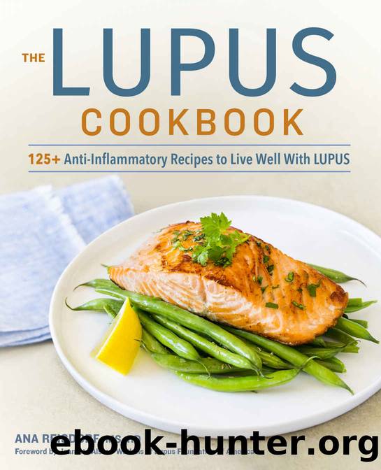 The Lupus Cookbook by Reisdorf MS RD Ana