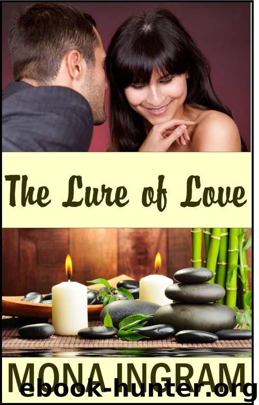 The Lure of Love by Mona Ingram