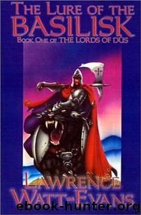 The Lure of the Basilisk by Lawrence Watt-Evans
