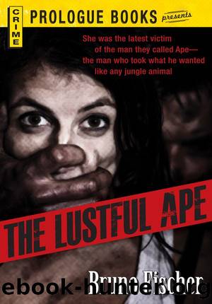 The Lustful Ape by Bruno Fischer