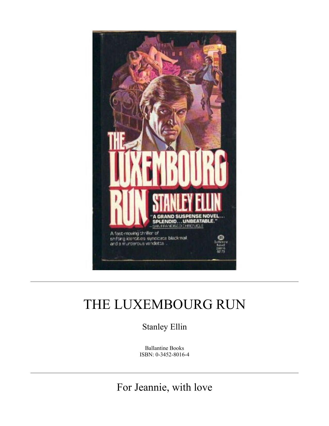 The Luxembourg Run by Stanley Ellin