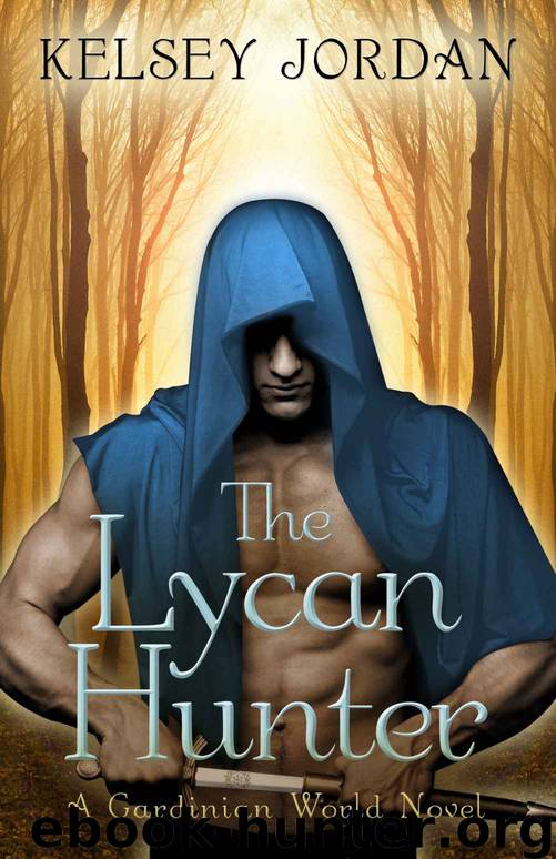 The Lycan Hunter (The Gardinian World Series) by Kelsey Jordan