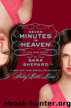 The Lying Game #6: Seven Minutes in Heaven by Sara Shepard