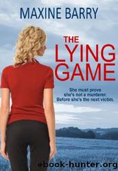 The Lying Game by Maxine Barry
