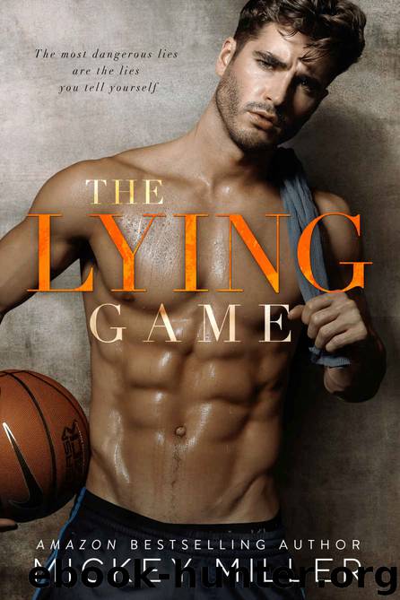The Lying Game by Miller Mickey