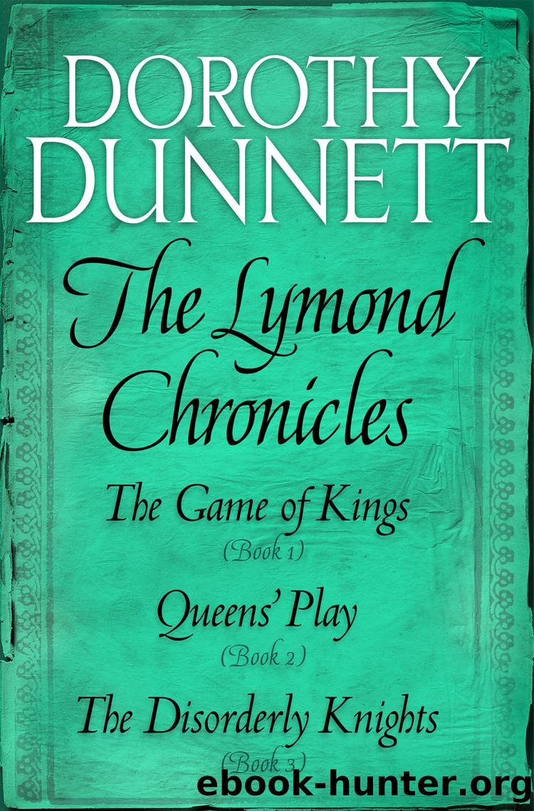 The Lymond Chronicles Box Set by Dorothy Dunnett