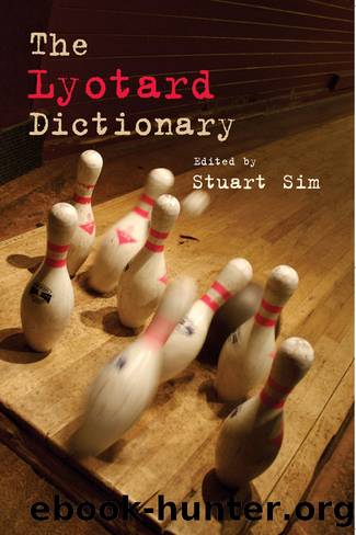 The Lyotard Dictionary by Sim Stuart