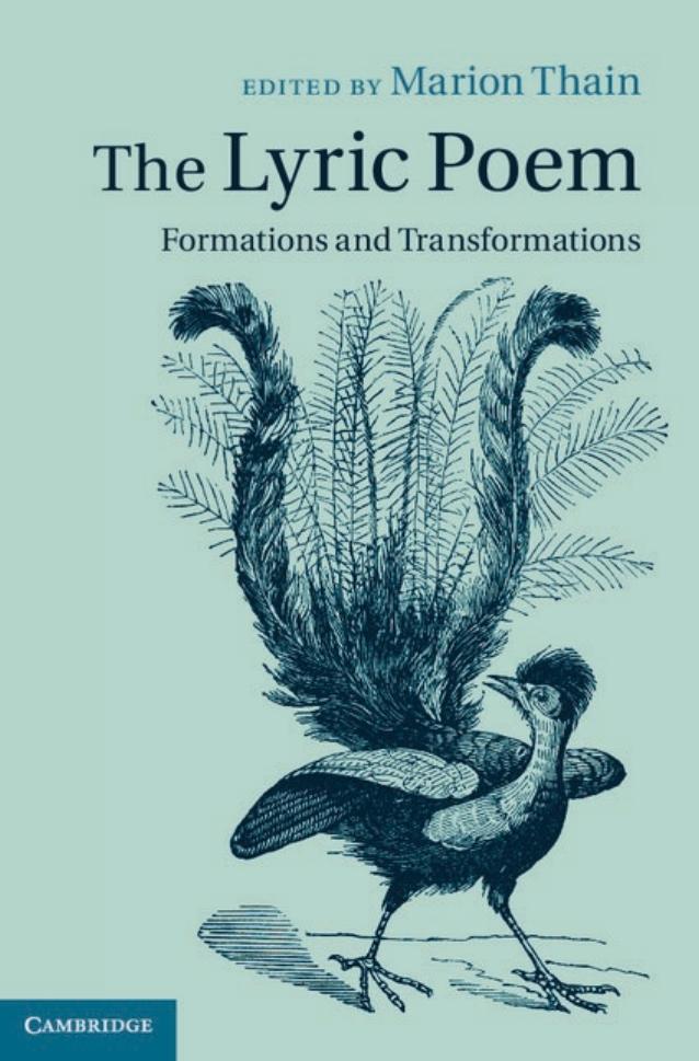 The Lyric Poem: Formations and Transformations by Thain Marion(Editor)