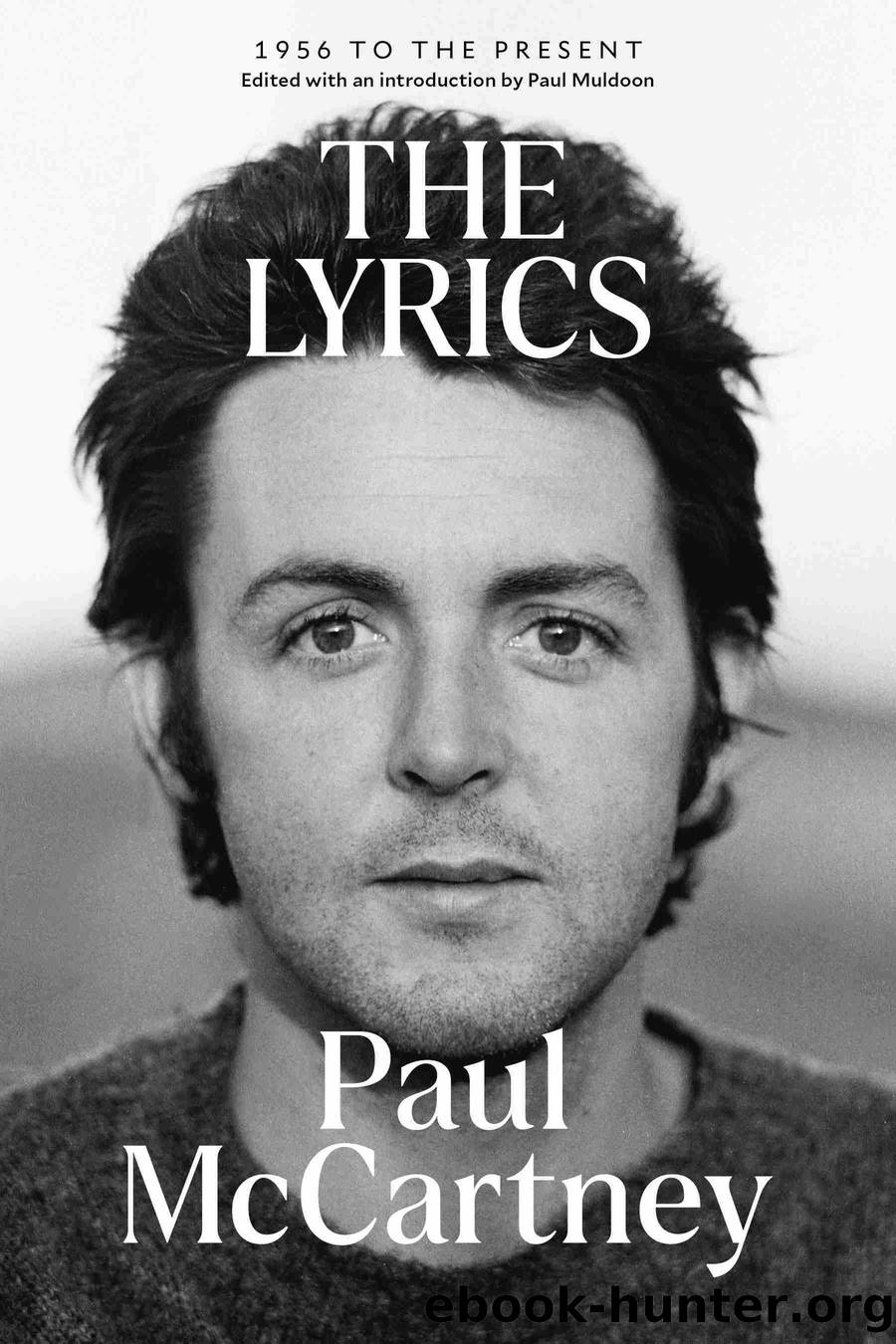 The Lyrics by Paul McCartney