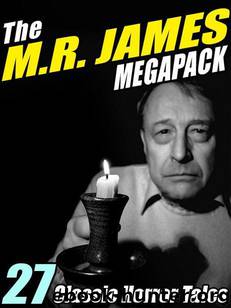 The M.R. James Megapack by M.R. James