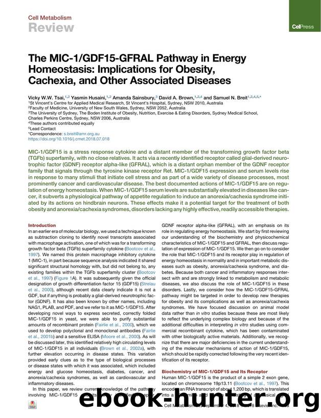 The MIC-1GDF15-GFRAL Pathway in Energy Homeostasis: Implications for Obesity, Cachexia, and Other Associated Diseases by Vicky W.W. Tsai & Yasmin Husaini & Amanda Sainsbury & David A. Brown & Samuel N. Breit
