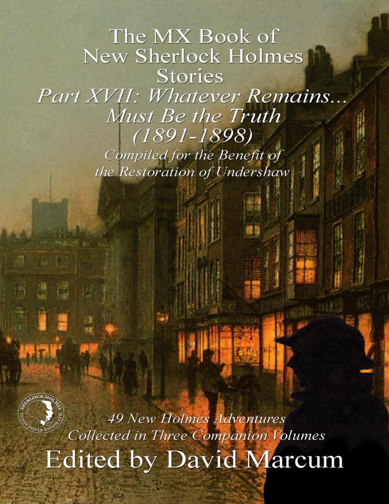 The MX Book of New Sherlock Holmes Stories Part XVII by David Marcum