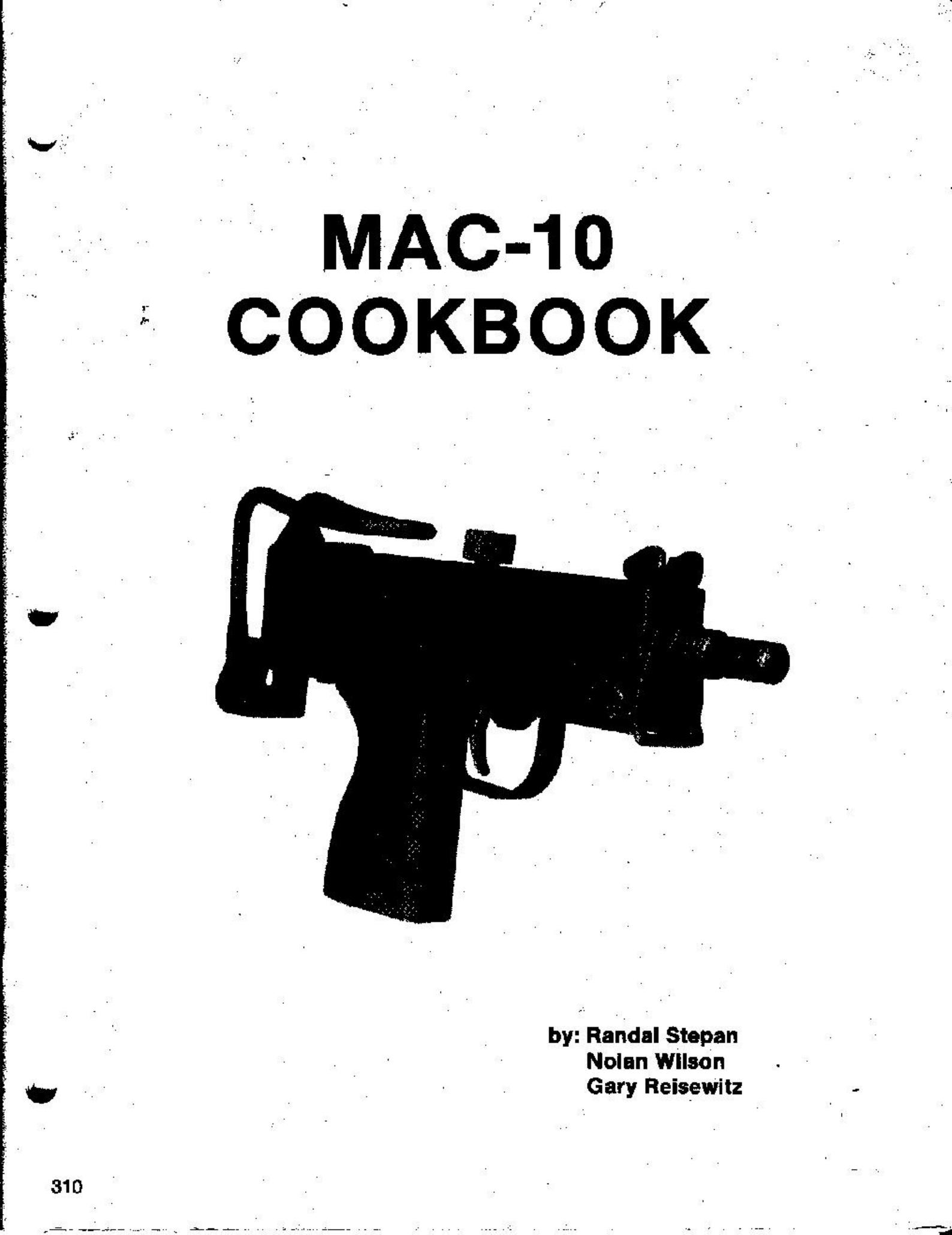 The Mac-10 Cookbook by Nolan Wilson Gary Reisewitz Randal Stephan