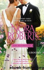 The MacGregor Grooms by Nora Roberts