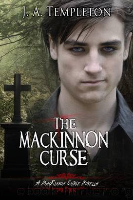 The MacKinnon Curse (MacKinnon Curse series, book 4) by J.A. Templeton