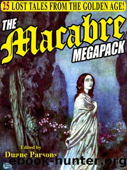 The Macabre Megapack by Duane Parsons