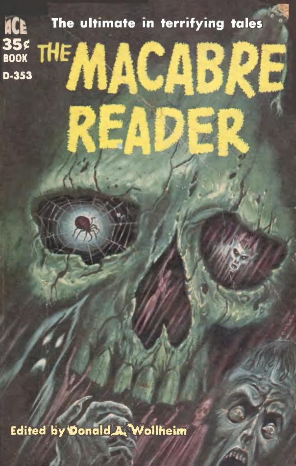The Macabre Reader by Donald Wollheim (Ed)