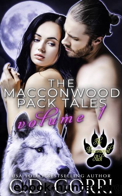 The Macconwood Pack Tales Volume 1 by C.D. Gorri