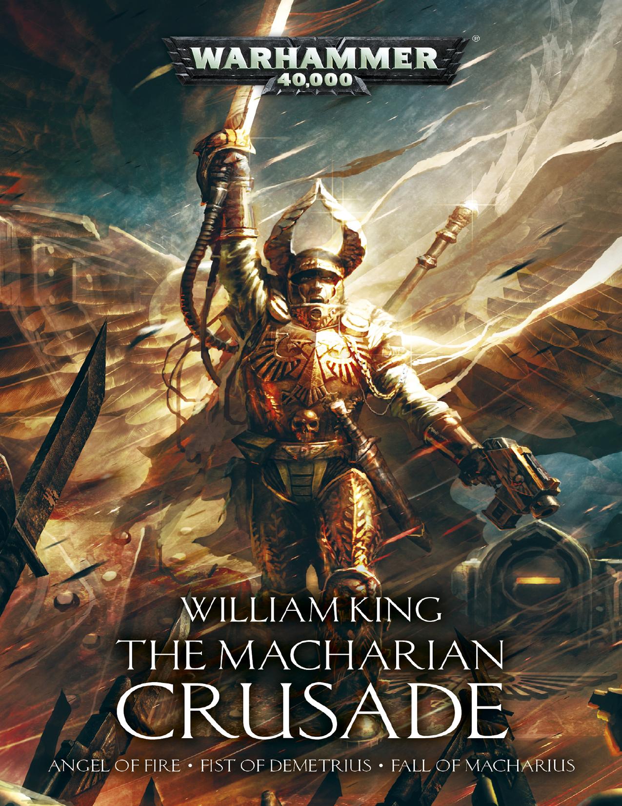 The Macharian Crusade by William King