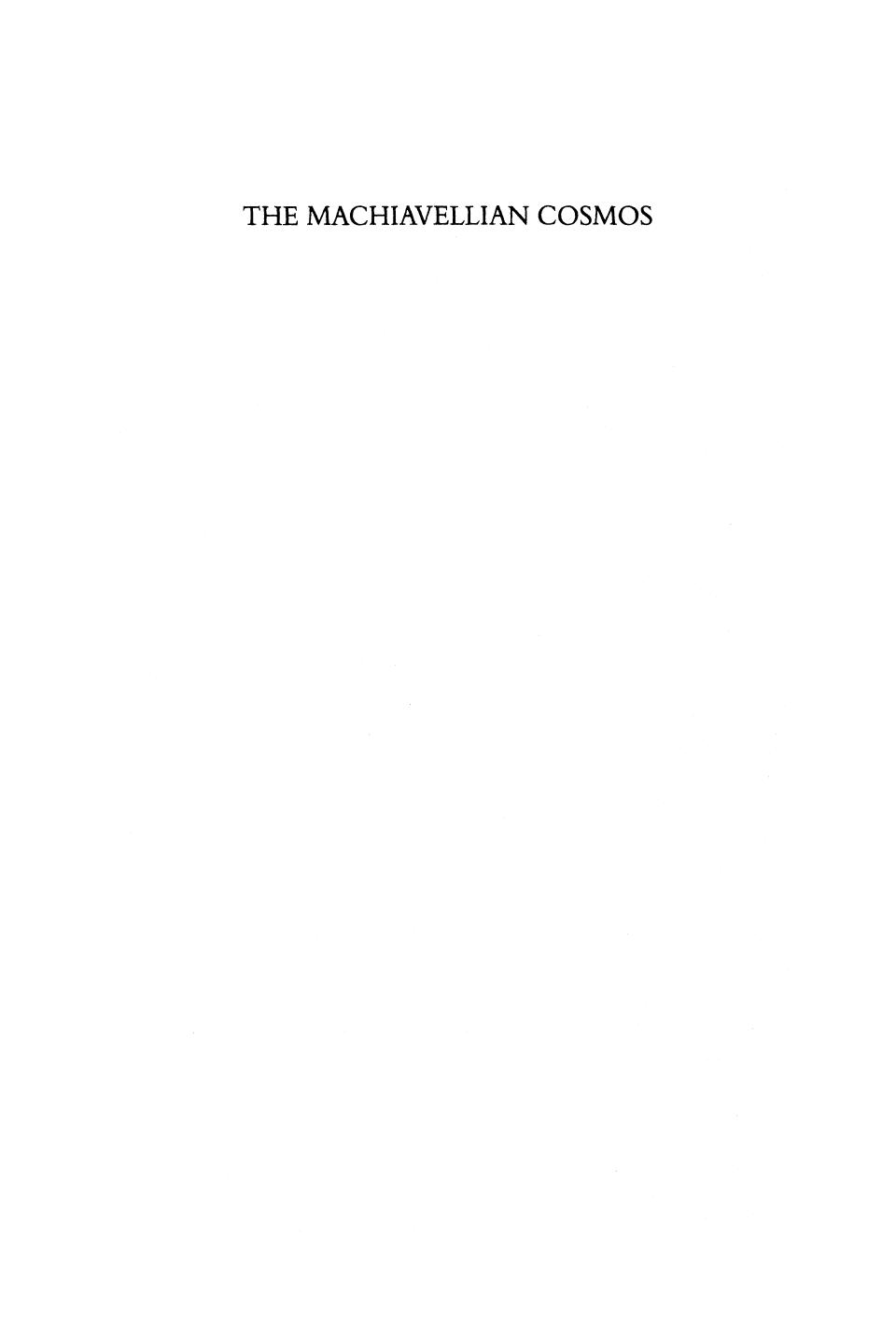 The Machiavellian Cosmos by Anthony Parel
