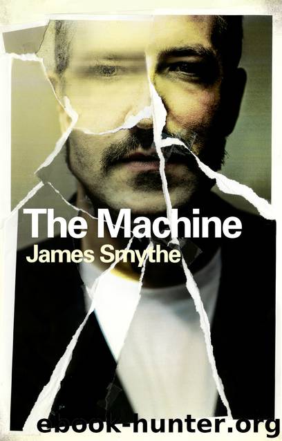 The Machine by James Smythe
