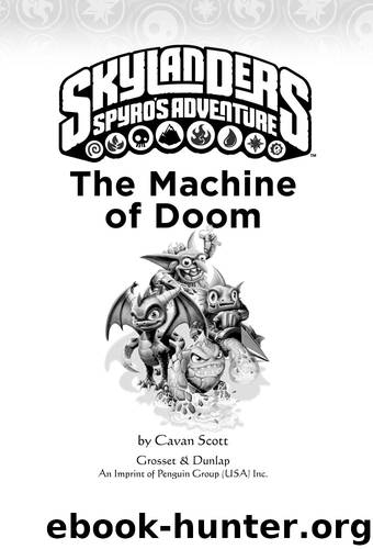 The Machine of Doom by Cavan Scott