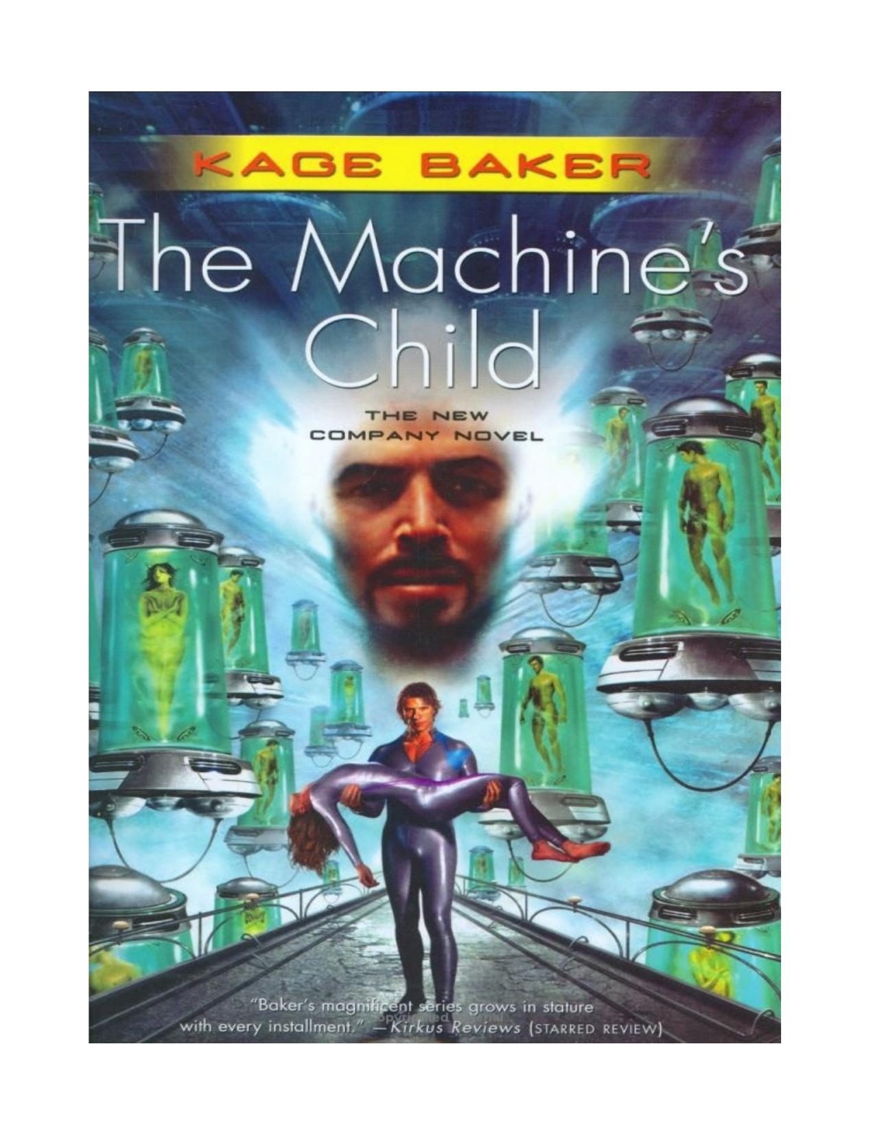 The Machine's Child by Kage Baker