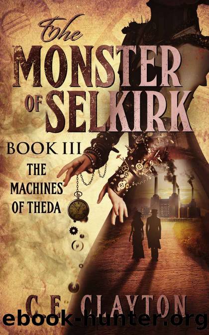 The Machines of Theda by C. E. Clayton