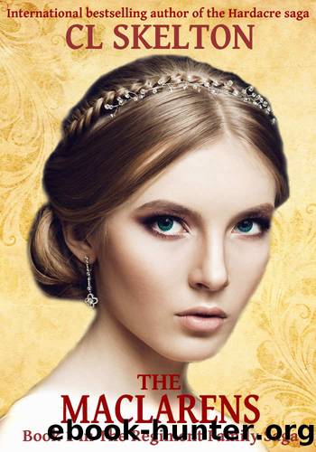 The Maclarens (The Regiment Family Saga Book 1) by CL Skelton