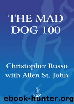 The Mad Dog 100 by Chris Russo & Allen St. John