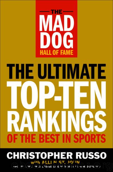 The Mad Dog Hall of Fame by Chris Russo Allen St. John