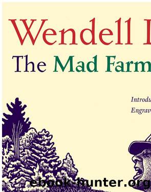The Mad Farmer Poems by Wendell Berry