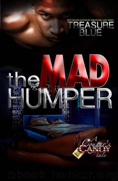 The Mad Humper: A Cougar's Candy Tale by Treasure Blue