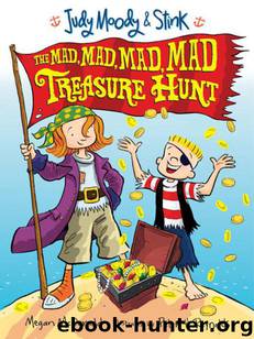 The Mad, Mad, Mad, Mad Treasure Hunt by Megan McDonald