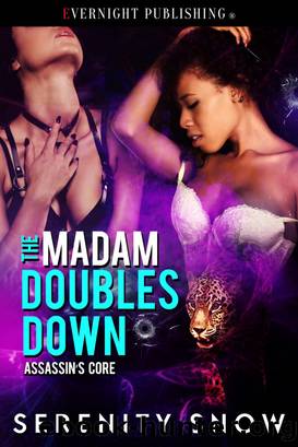 The Madam Doubles Down by Serenity Snow