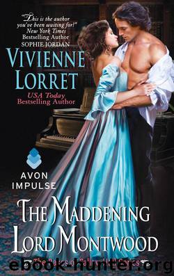 The Maddening Lord Montwood by Lorret Vivienne