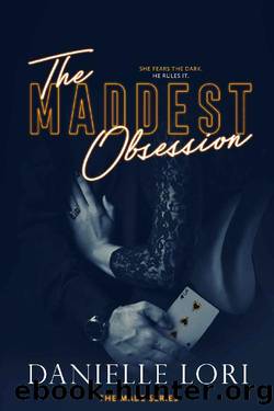 The Maddest Obsession by Danielle Lori