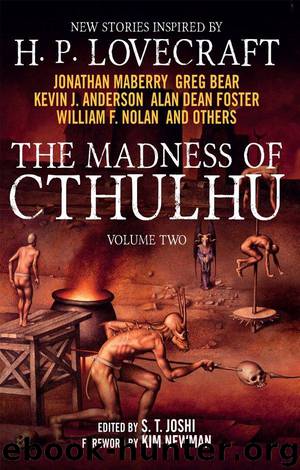 The Madness of Cthulhu Volume 2 by S. T. Joshi