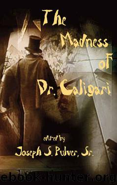 The Madness of Dr. Caligari by unknow