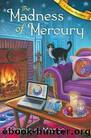 The Madness of Mercury by Marco Connie Di