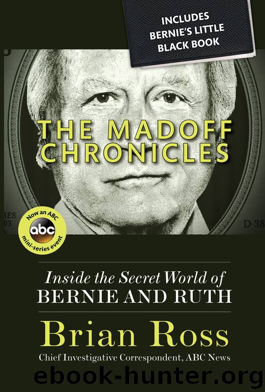 The Madoff Chronicles by Brian Ross