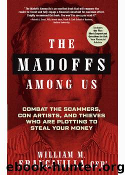 The Madoffs Among Us by William M. Francavilla