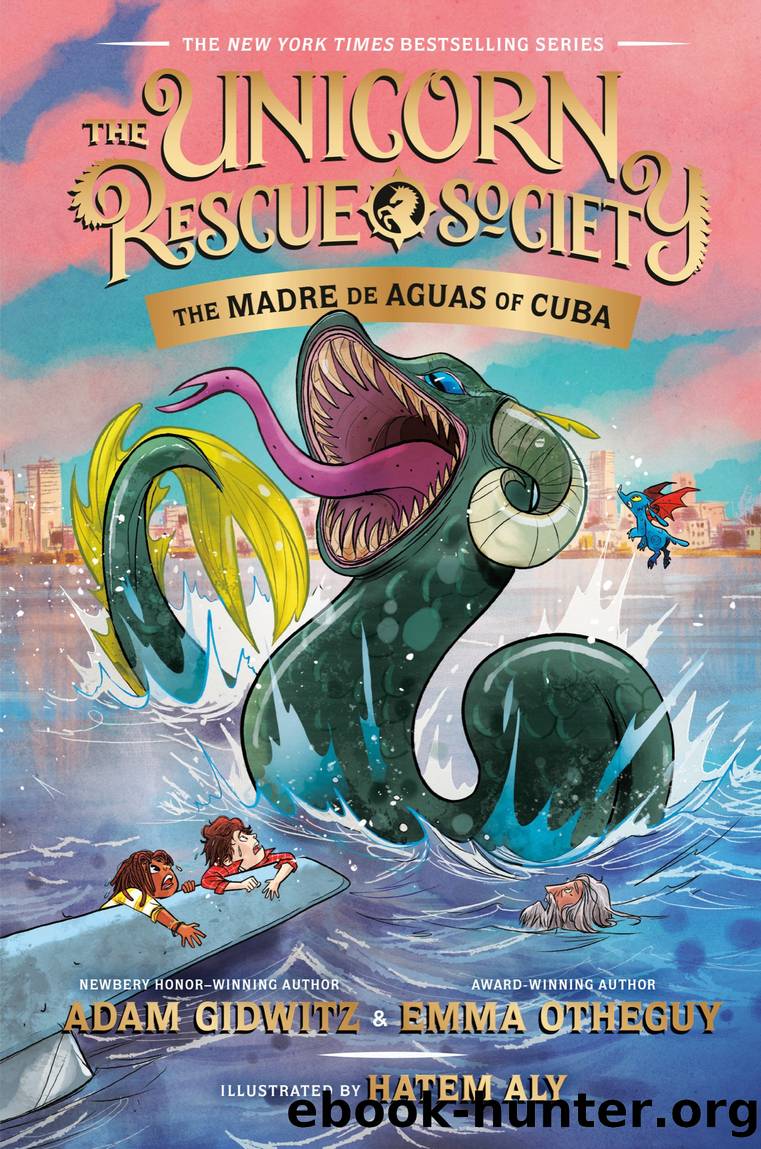 The Madre de Aguas of Cuba by Adam Gidwitz & Emma Otheguy