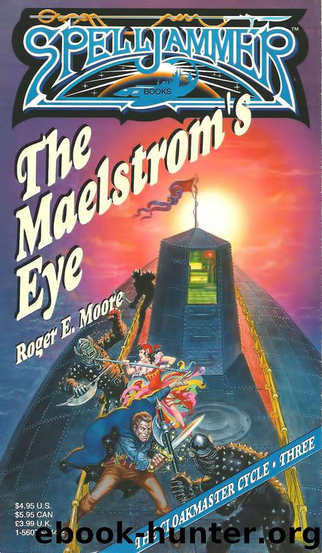 The Maelstrom's Eye by Roger Moore