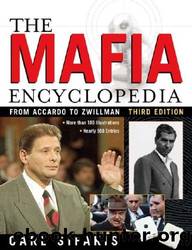 The Mafia Encyclopedia by Sifakis Carl